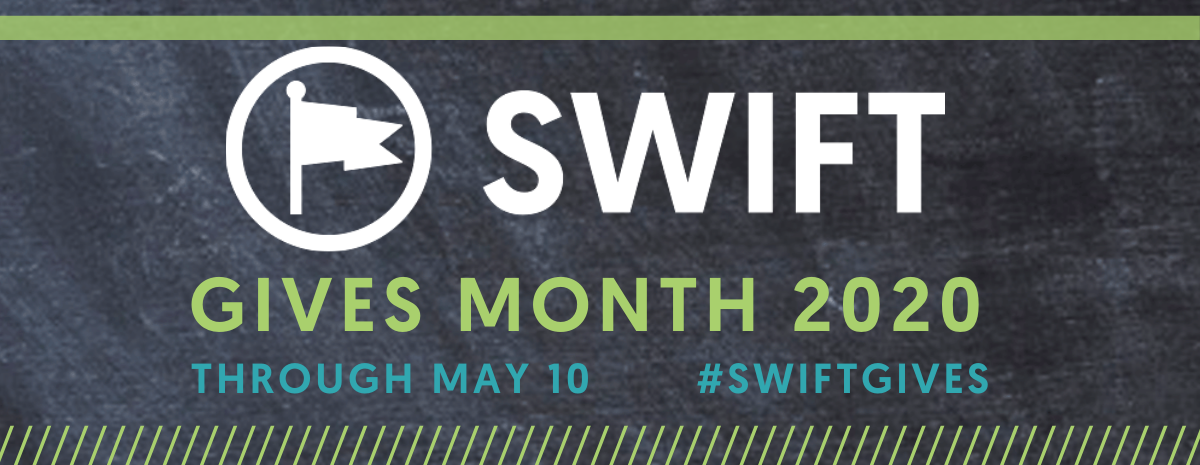Swift Gives Month 2020